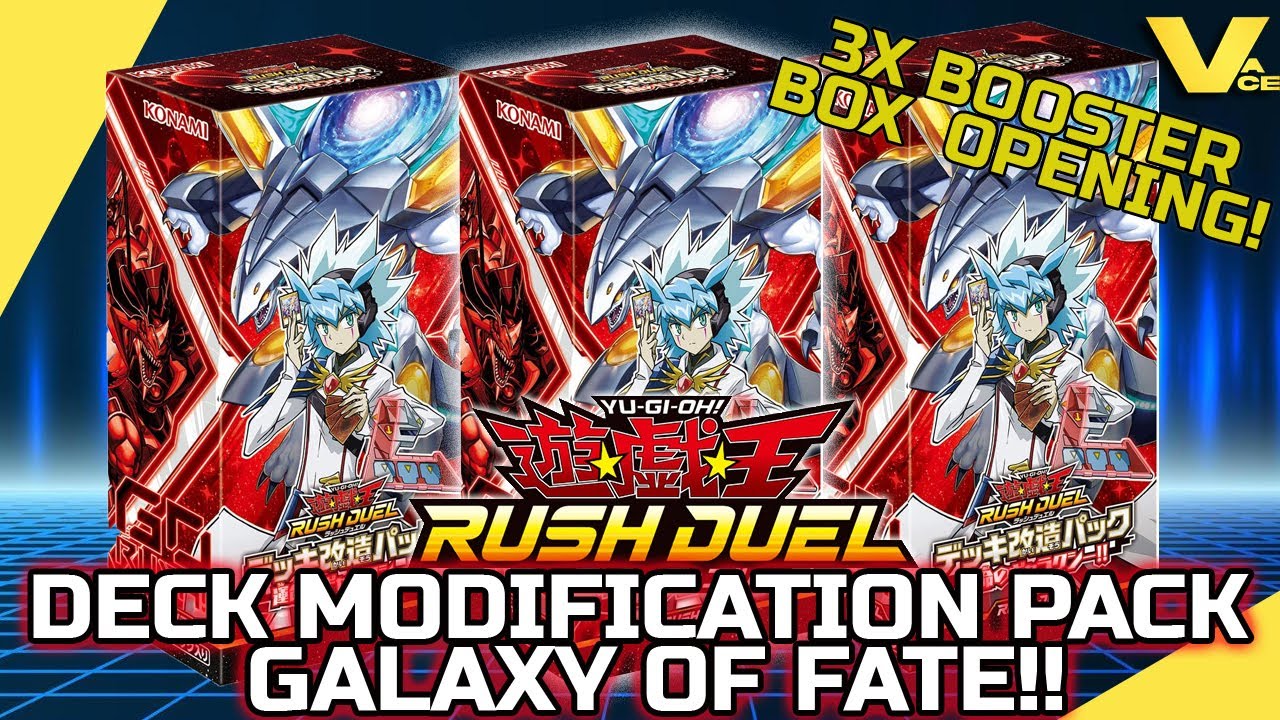 Yu-Gi-Oh! Rush Duel Deck Modification Pack Galaxy of Fate 3 booster box opening!
