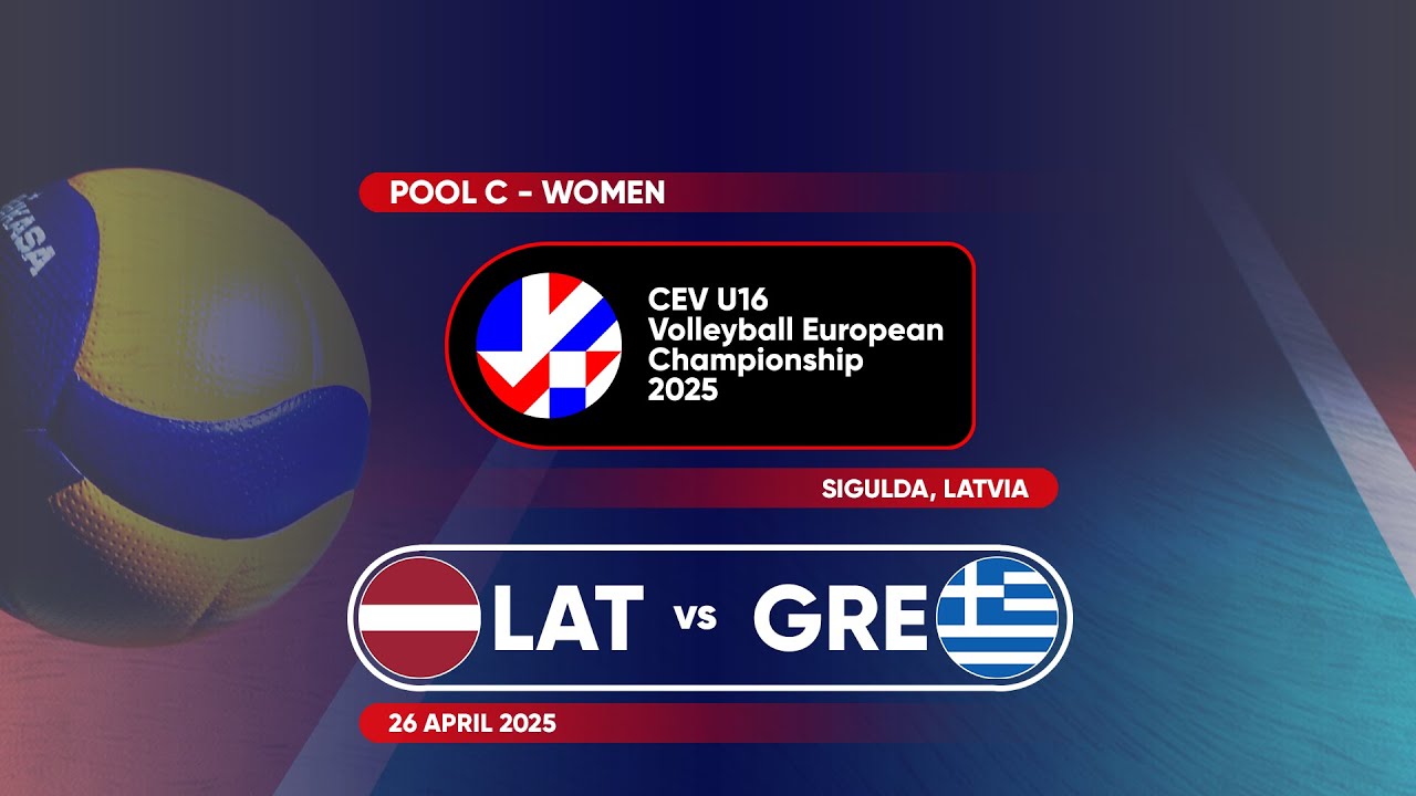 LIVE | Greece vs Latvia - CEV U16 Volleyball European Championship 2025 Women | Pool C