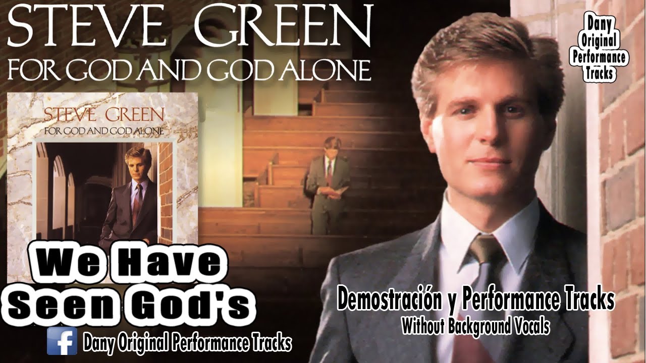 Steve Green - We Have Seen God's Glory - Performance Tracks Original
