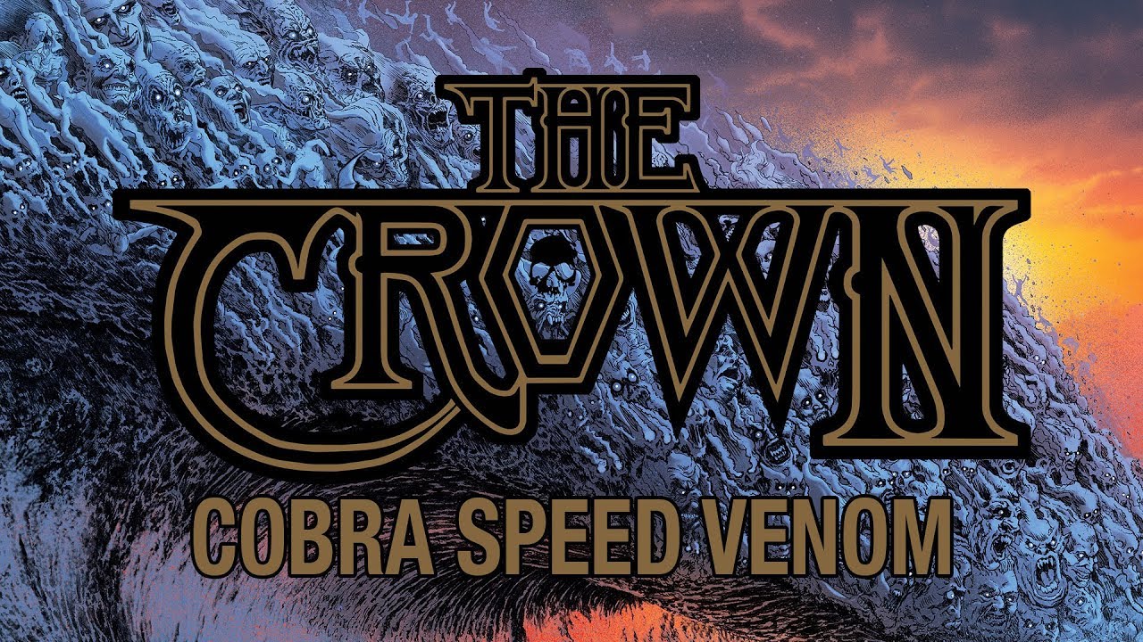 The Crown - Cobra Speed Venom (FULL ALBUM)