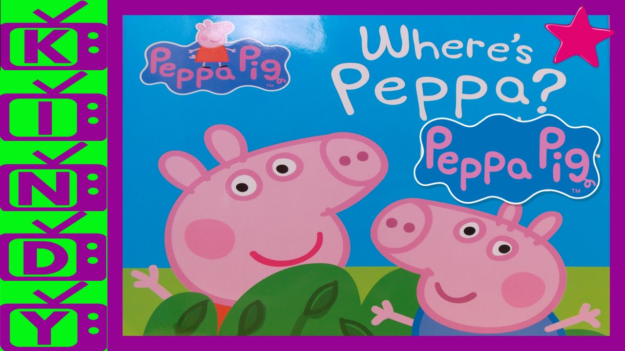 Peppa Pig Story Book. Where's Peppa? Can you help find Peppa Pig?