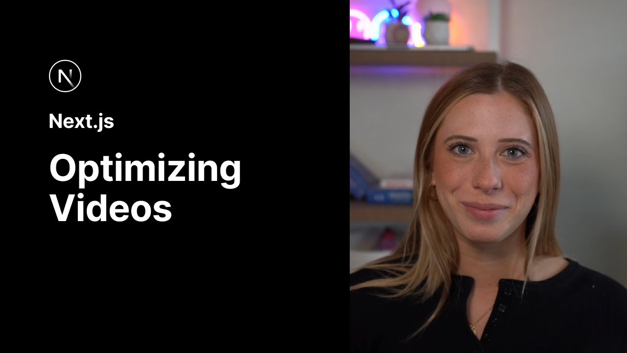 Optimizing Videos in Next.js