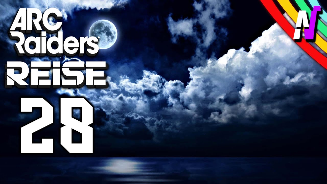 ⚙️ Das ERSTE MAL TORRENTE dabei und direkt Nacht⚙️ ARC RAIDERS REISE