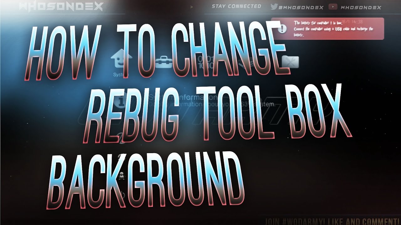 HOW TO CHANGE THE BACKGROUND OF REBUG TOOLBOX!! | WhosOnDex