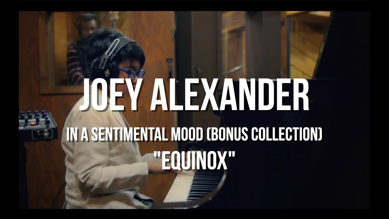 Joey Alexander - Equinox (In Studio Performance)
