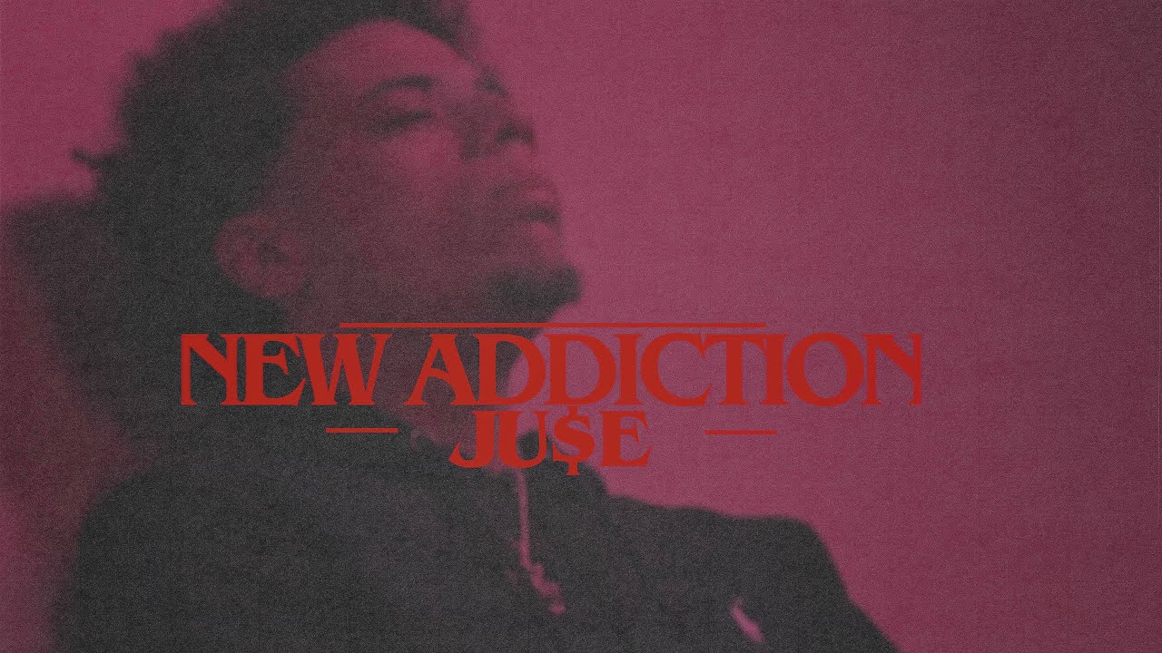 Ju$e - New Addiction (Official Music Video) | Dir. @Turnmeupphil