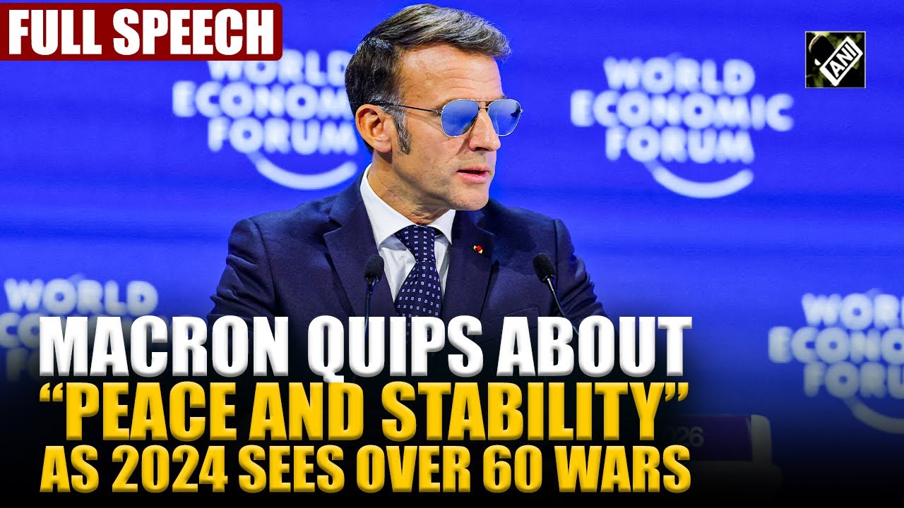 France’s Macron quips about “peace and stability” as 2024 sees over 60 wars at Davos