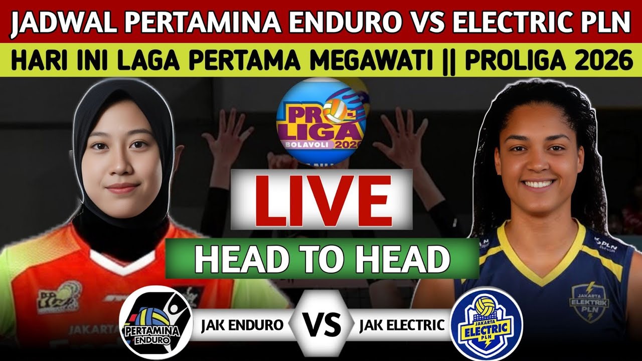LIVE BENTAR LAGI DI MOJI TV.! JADWAL TERBARU JAK PERTAMINA ENDURO VS ELECTRIC PLN DI PROLIGA 2026
