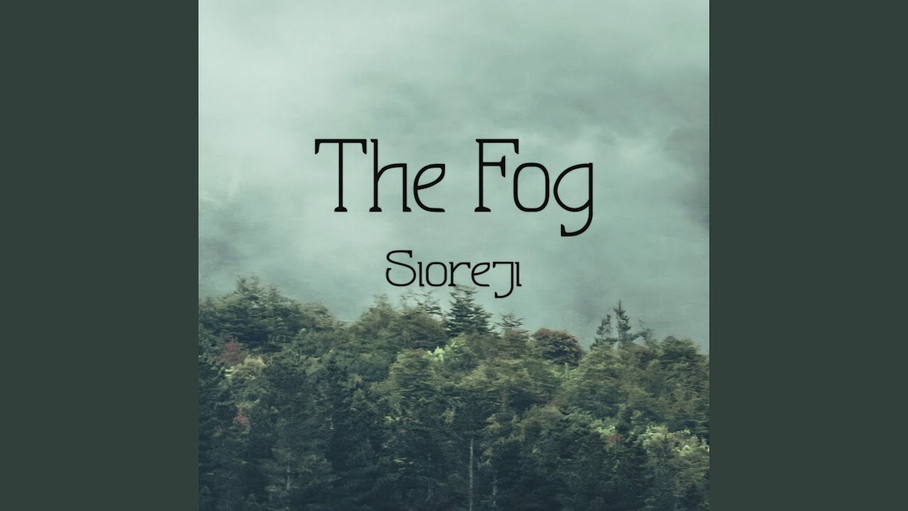 The Fog