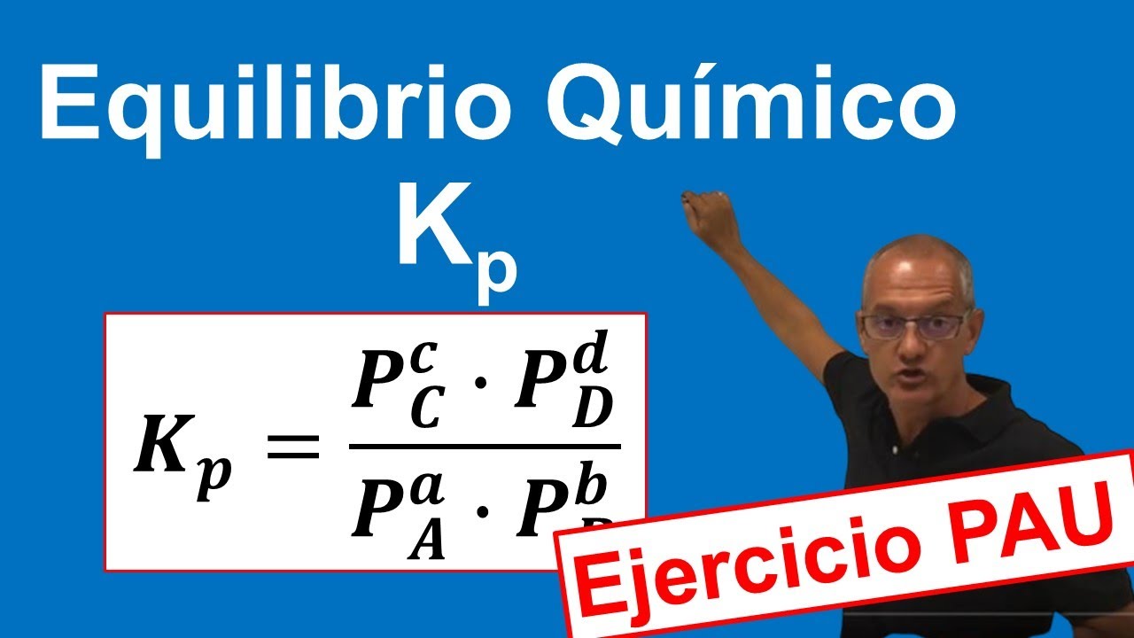 Equilibrio Químico Kp