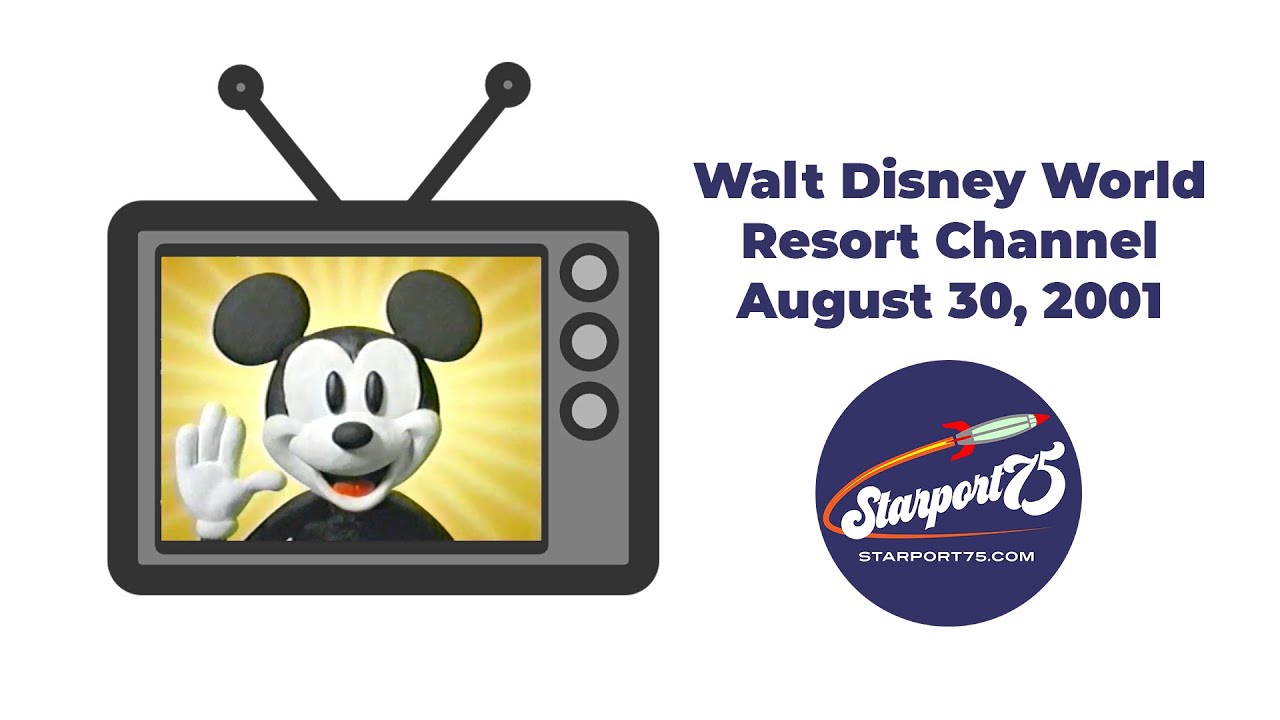 WDW Resort Channel - August 30, 2001 - Zip-A-Dee-Doo-Dah Day! Walt Disney World Resort TV