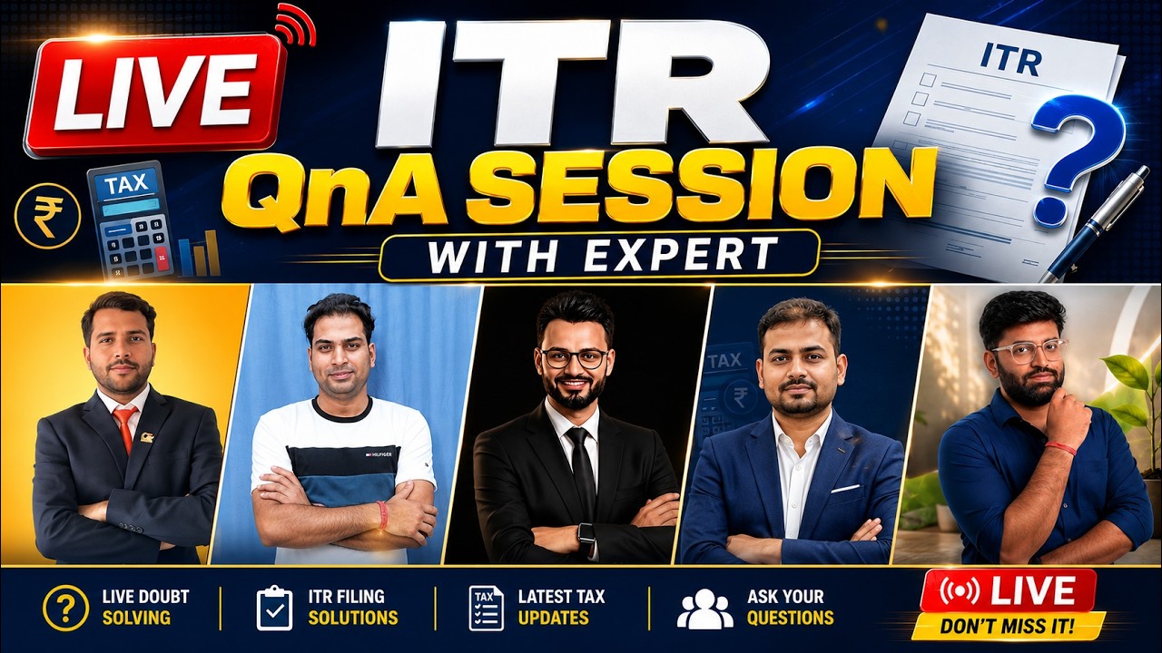 🔴 LIVE: YouTube QnA | Ask ITR Related Doubts |  @thetaxadvisory @CASumitSharma @myonlineca