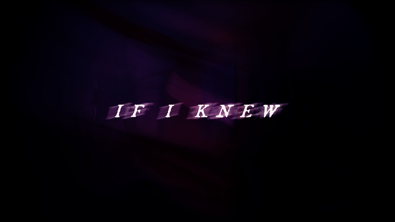 cedar - If I Knew (Official Video)