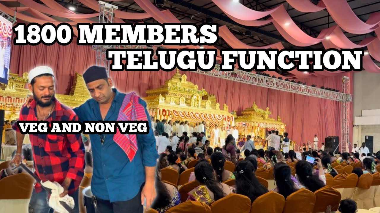 1800 members | veg, and non-veg | ￼ Telugu functions