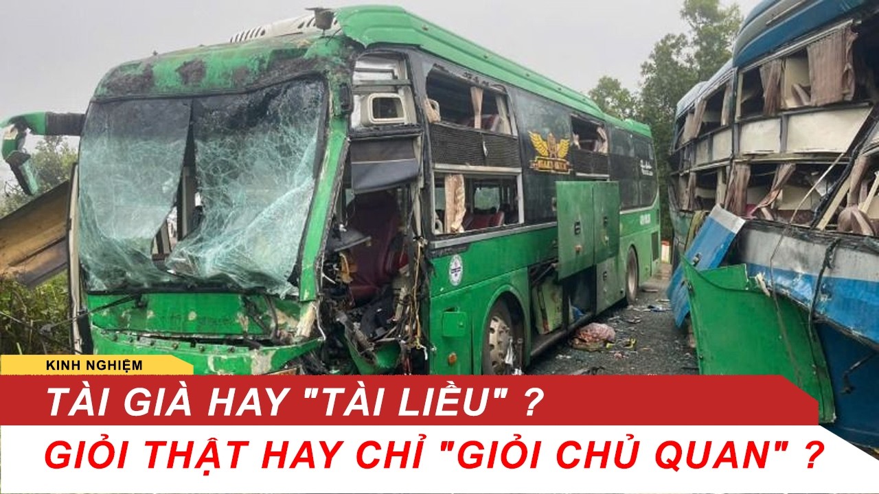 Tai nạn thảm khốc lại do...tài già, nguyên nhân vì sao? Tài già giỏi thật hay 