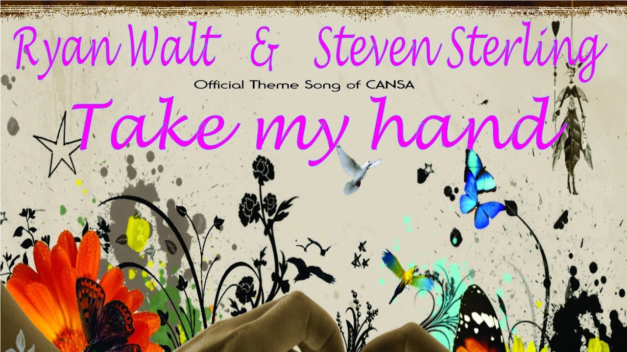 Take my hand - CANCER Theme Song