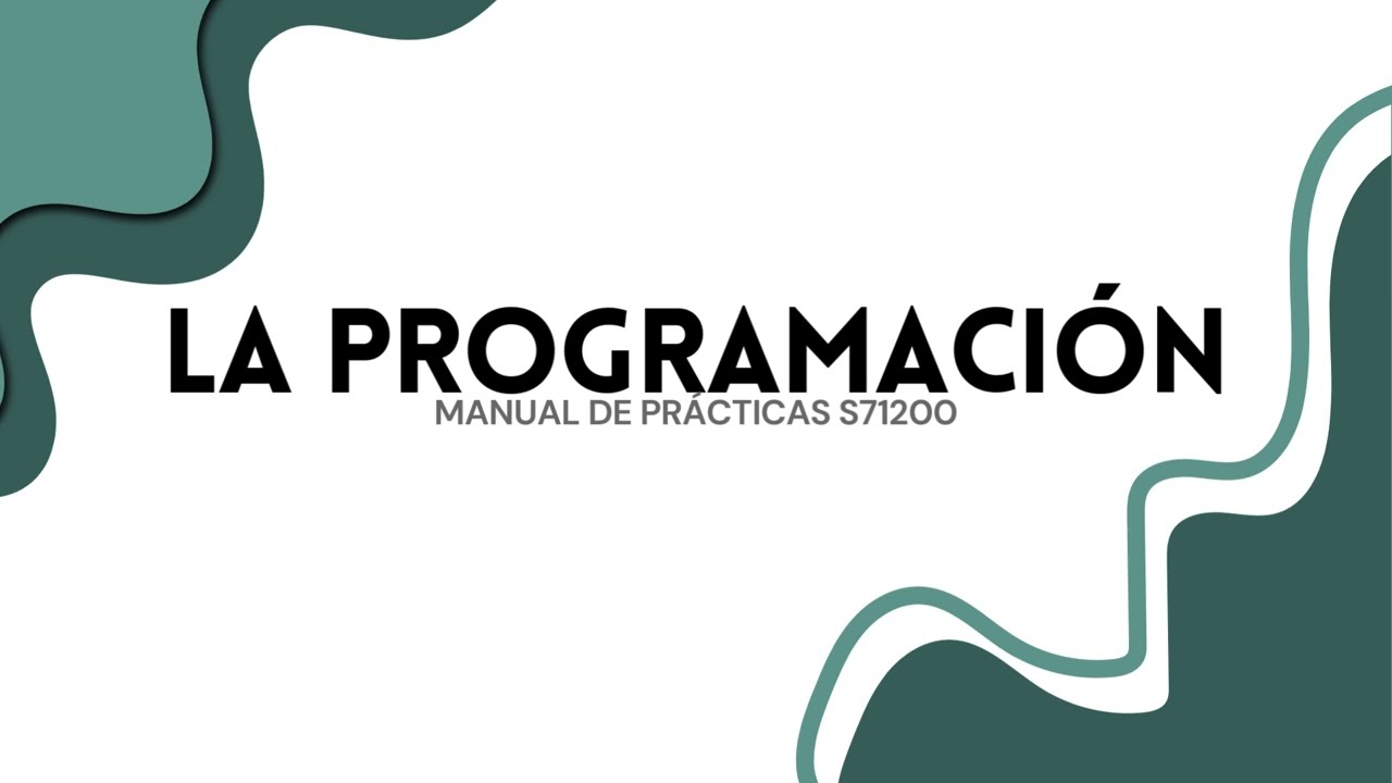Herramientas de programación | Manual de Prácticas PLC S7 - 1200