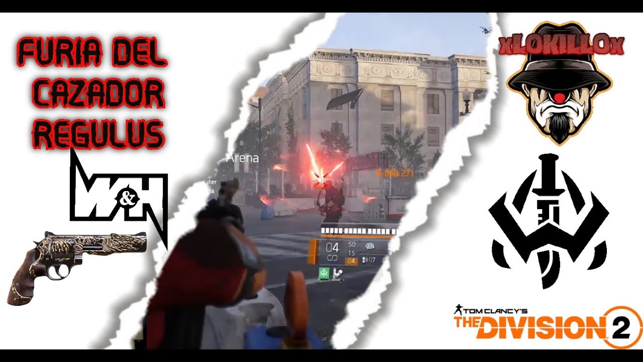 FURIA DEL CAZADOR Y REGULUS..... THE DIVISION 2