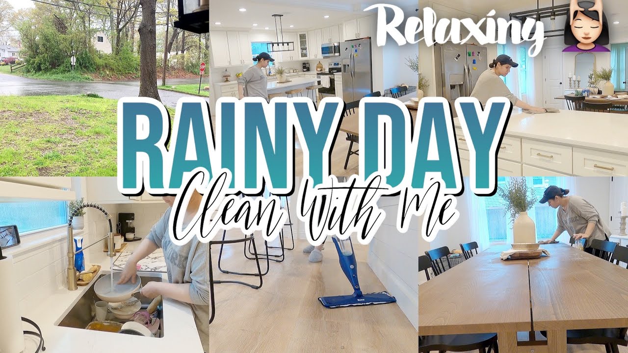 RELAXING RAINY DAY CLEAN WITH ME 2022 🌧 | CLEANING MOTIVATION 🧼