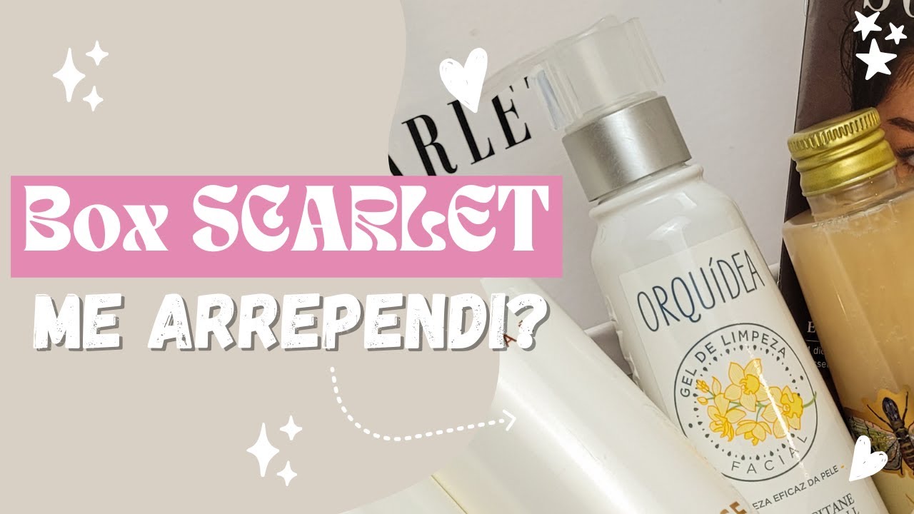 Box Scarlet - Assinatura premium vale a pena? #boxscarlet #scarlet #boxdebelza