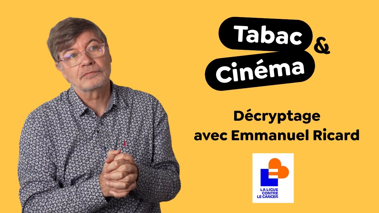 Tabac et cinéma : décryptage avec la Ligue contre le cancer pour le #moissanstabac | Crips IDF