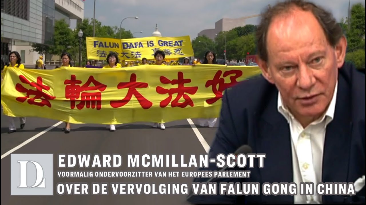 Edward McMillan-Scott over de vervolging van Falun Gong