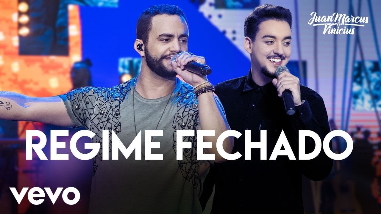 Juan Marcus & Vin&iacute;cius - Regime Fechado (Ao Vivo Em S&atilde;o Jos&eacute; Do Rio Preto / 2019)