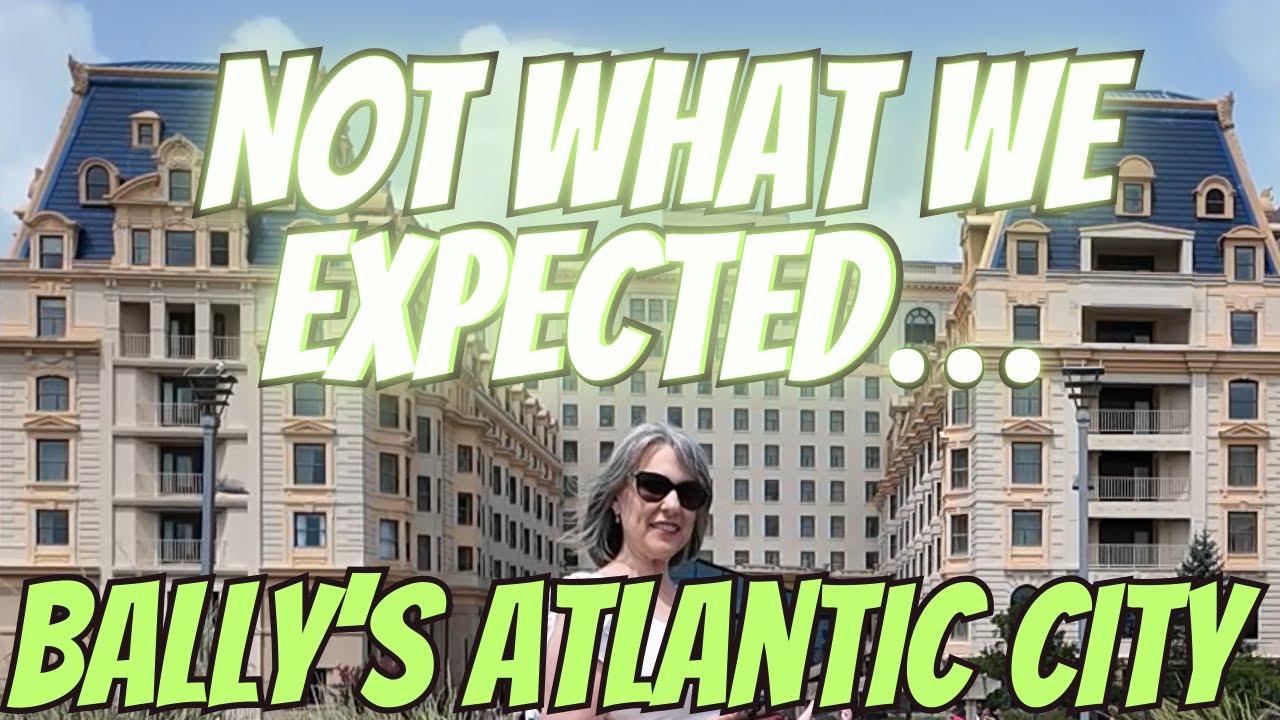 Our Honest Review of Bally's Atlantic City Casino Resort
