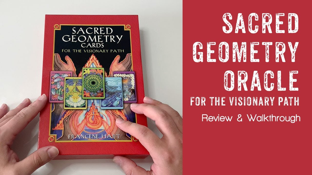 Sacred Geometry Cards For The Visionary Path | Walkthrough & Review
