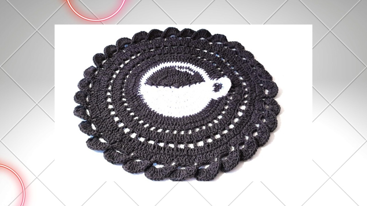 SOUSPLAT DE CROCHÊ XÍCARA#sousplatdecrochê #mesaposta#crochê#crochet