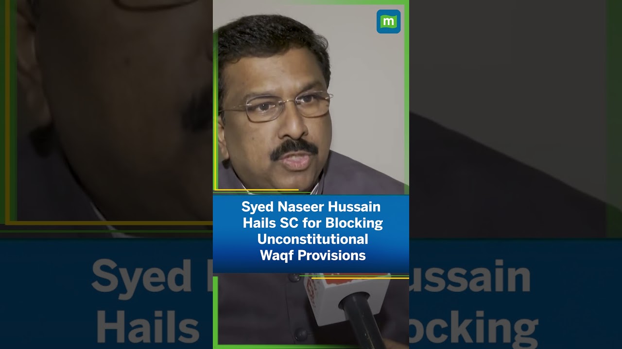 Cong MP Syed Naseer Hussain hails SC order stalling Waqf law, calls it a win for minority rights
