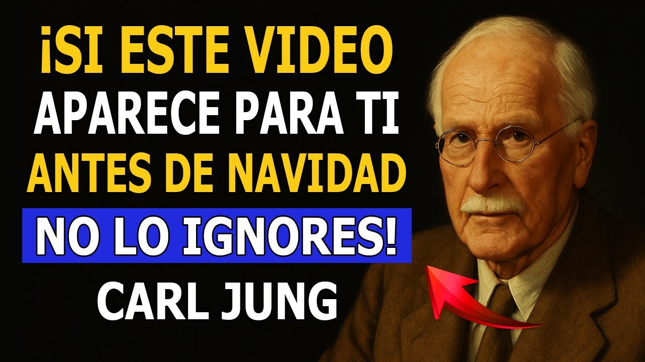 Si este video llegó hasta ti antes de Navidad, no fue por casualidad | Carl Jung