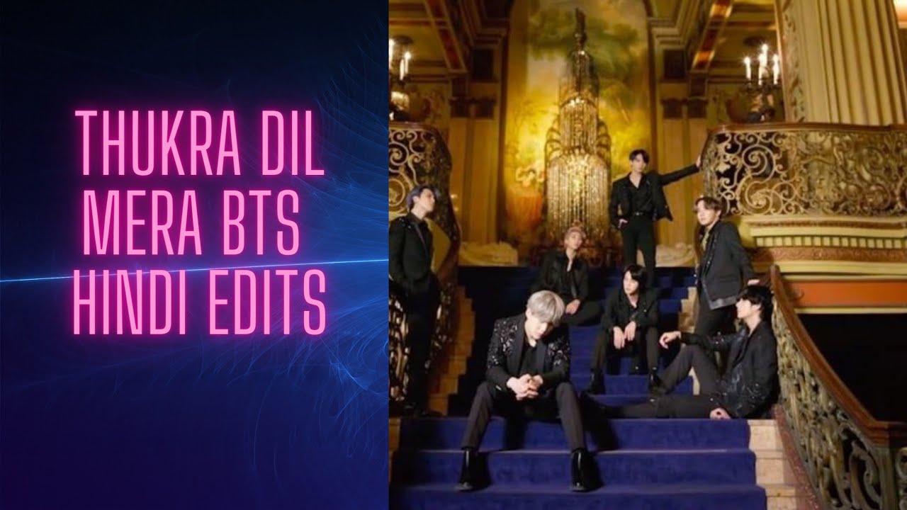 Thukra ke mera pyar 💜😍BTS hindi edits 💜🥰#btsarmy 😊