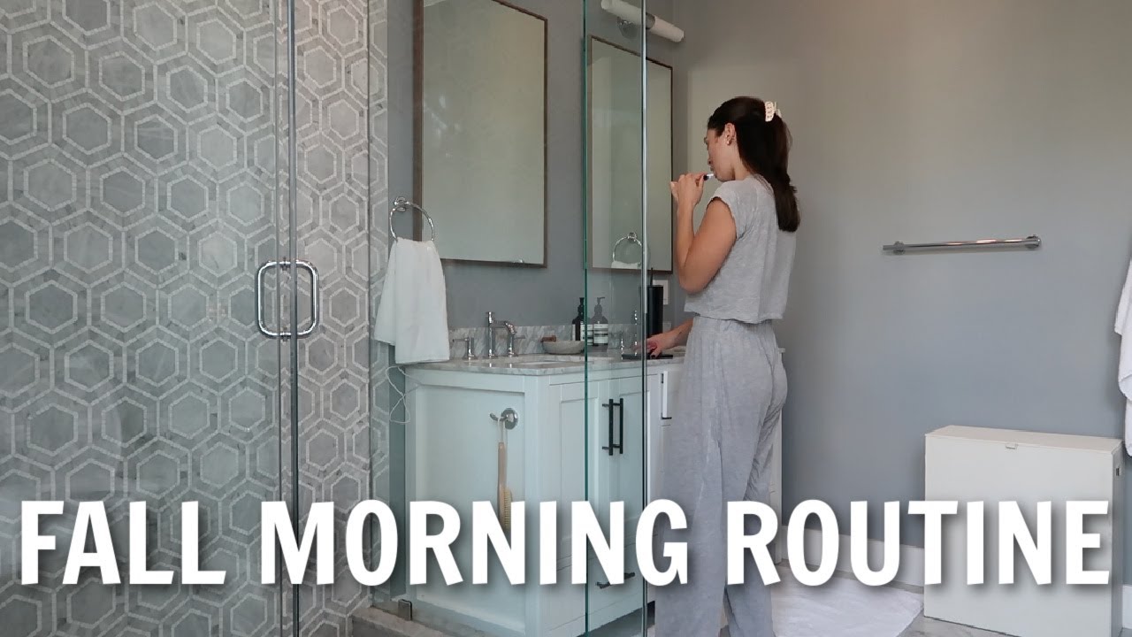 FALL MORNING ROUTINE 2022