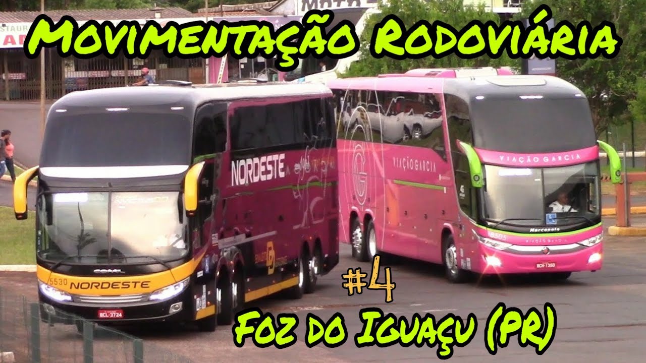 Movimentação Rodoviária FOZ DO IGUAÇU (PR) #4 | TransBrasil e as Gigantes do Sul | PARTE 2