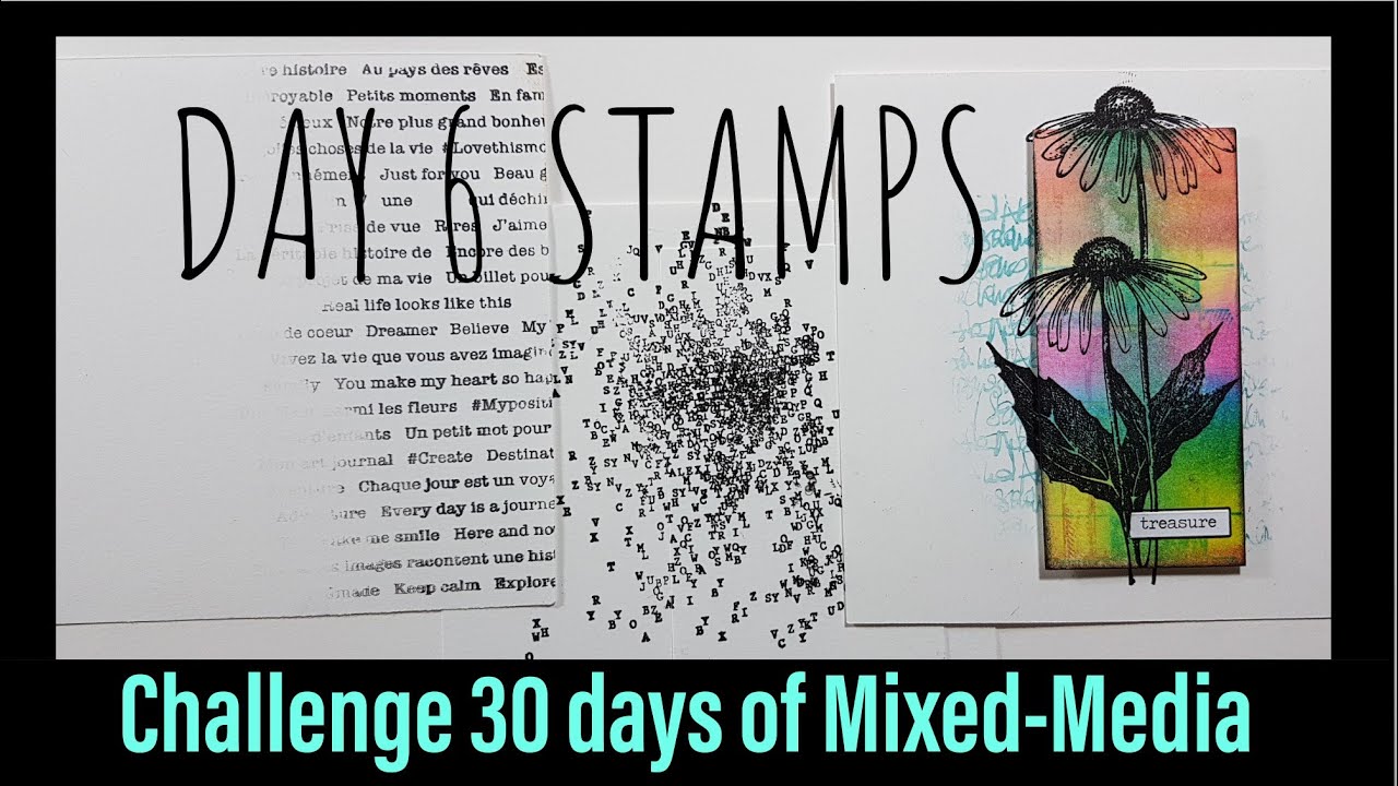 Challenge 30 days of Mixed-Media : day 6 Stamps