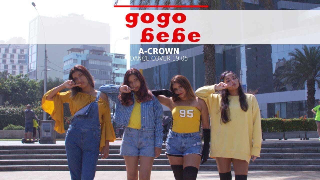 [KPOP IN PUBLIC CHALLENGE PERÚ] MAMAMOO(마마무) _ gogobebe(고고베베) by A CROWN