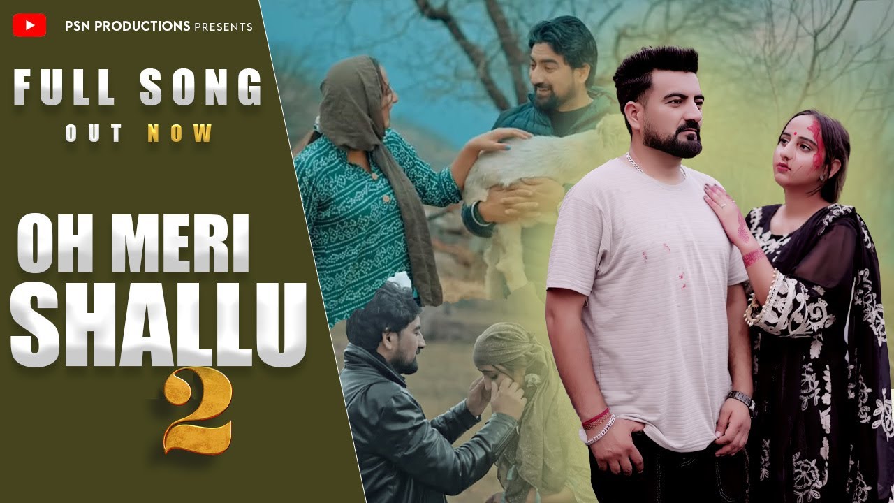 Oh Meri Shallu 2 - full Song | Parveen Sharma ft. Mahi Mahira | New Dogri #song  KK Malhotra