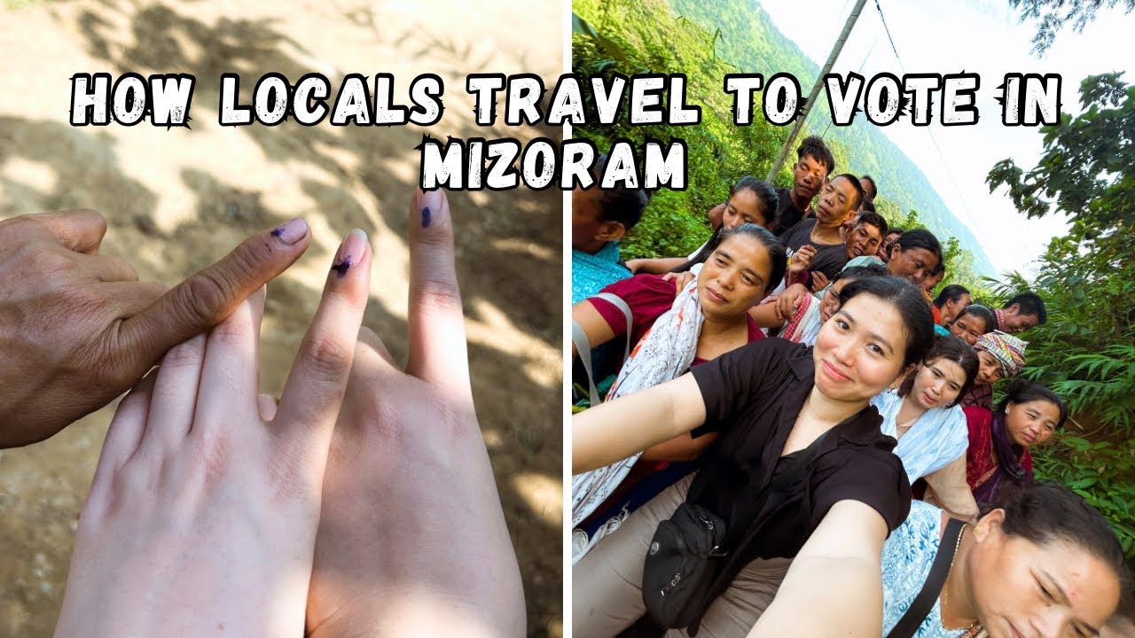 This is how I voted in Remote Village of Mizoram