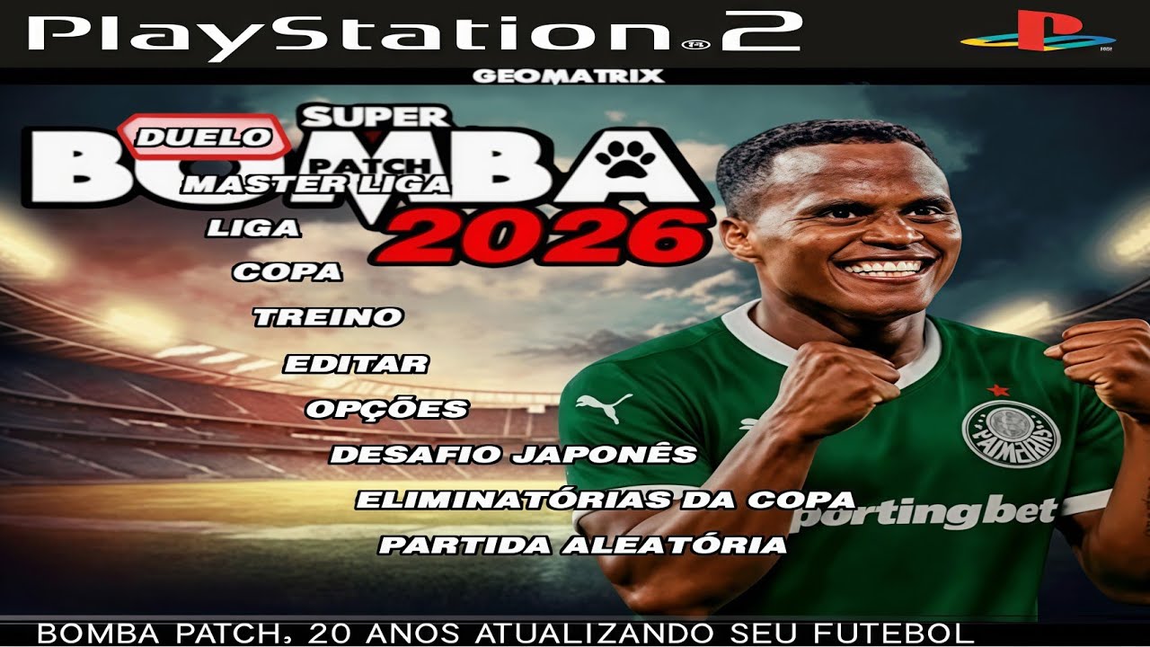 BOMBA PATCH 2026 PS2 ISO ATUALIZADO FEVEREIRO GEOMATRIX DOWNLOAD 