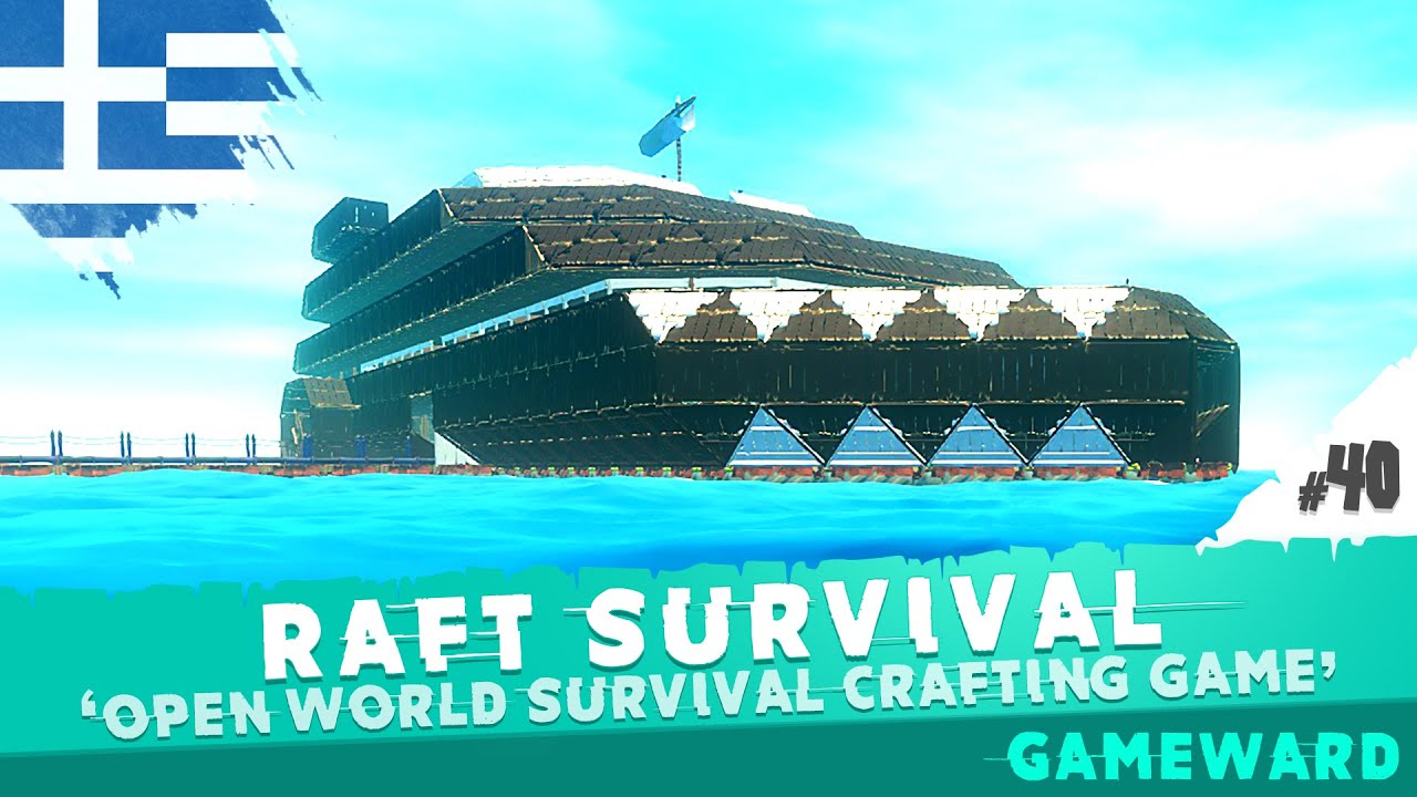 Project &kappa;&alpha;&rho;&chi;&alpha;&rho;ί&alpha;&sigmaf; #40 | Raft Survival Game | Greek