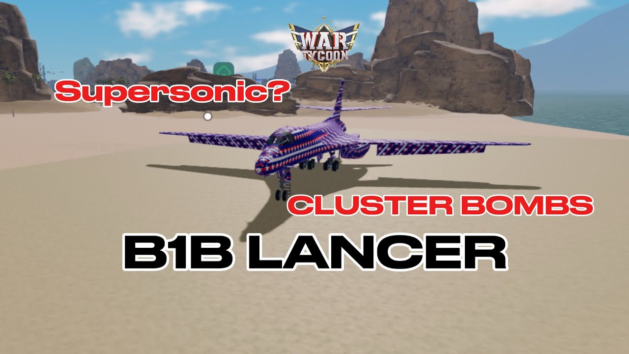 Roblox War tycoon B1B LANCER rewiew 