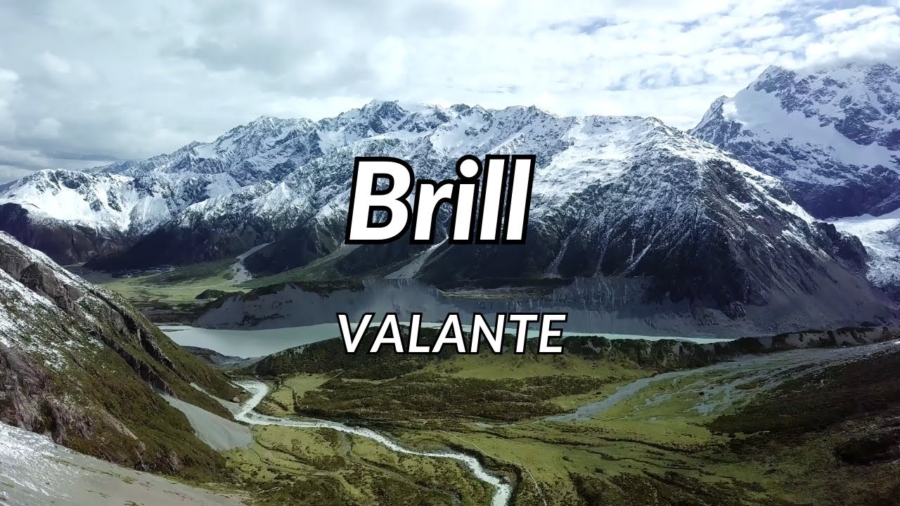 Brill - Valante