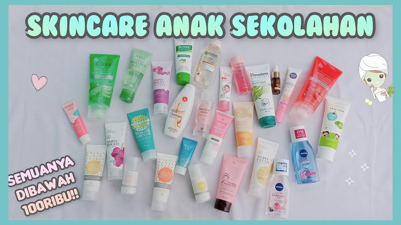SKINCARE UNTUK REMAJA, ANAK SEKOLAHAN (PEMULA) & PRAKTEK SKINCARE ROUTINE - WILLY PUSPITA