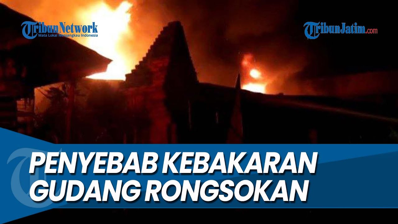 GUDANG RONGSOKAN DI SURABAYA TERBAKAR, Akhirnya Terungkap Penyebabnya