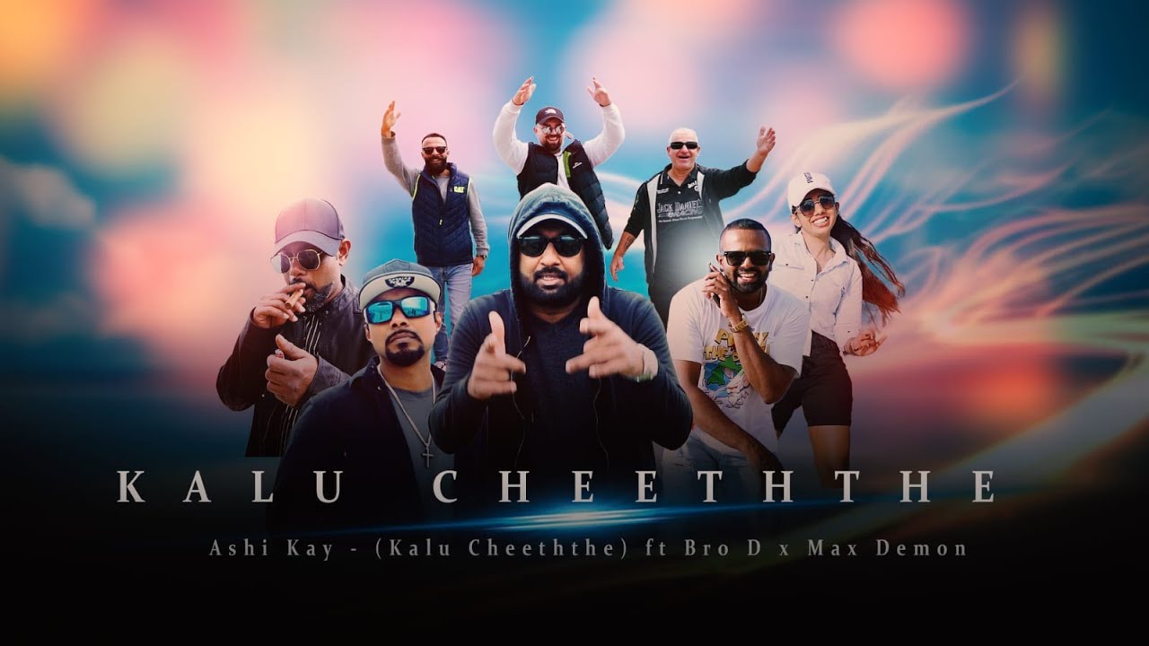 Kalu Cheeththe  (කලු චීත්තේ) Ashi Kay ft Bro D x Max Demon