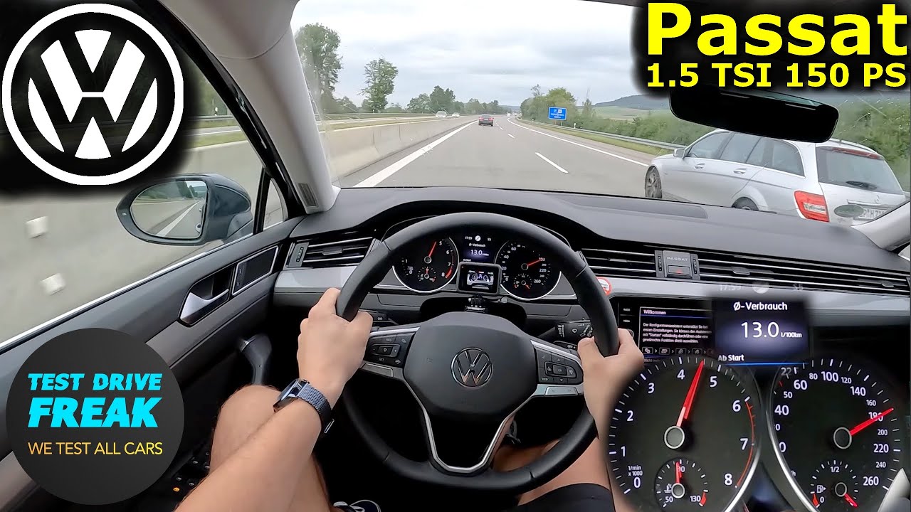2023 Volkswagen Passat 1.5 TSI Variant (150 PS) | Top Speed Autobahn POV & Fuel Consumption