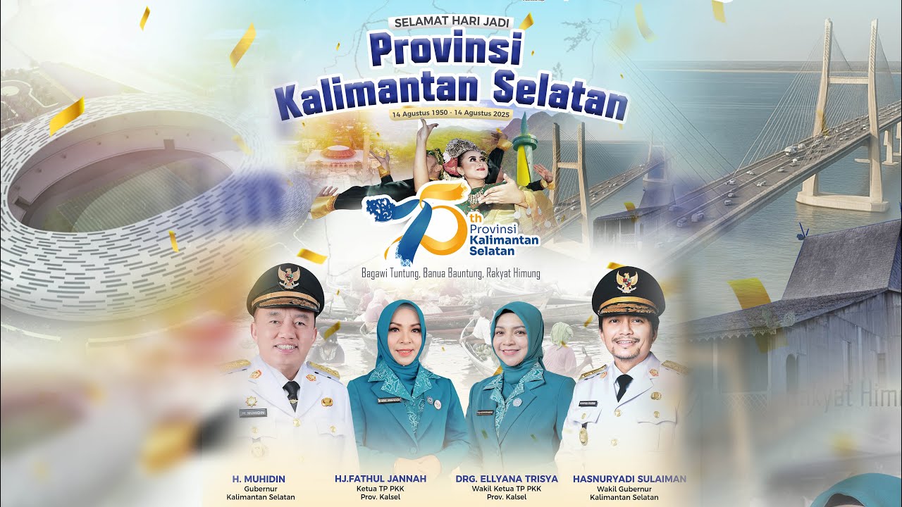 PUNCAK HARI JADI KE 75 PROVINSI KALIMANTAN SELATAN