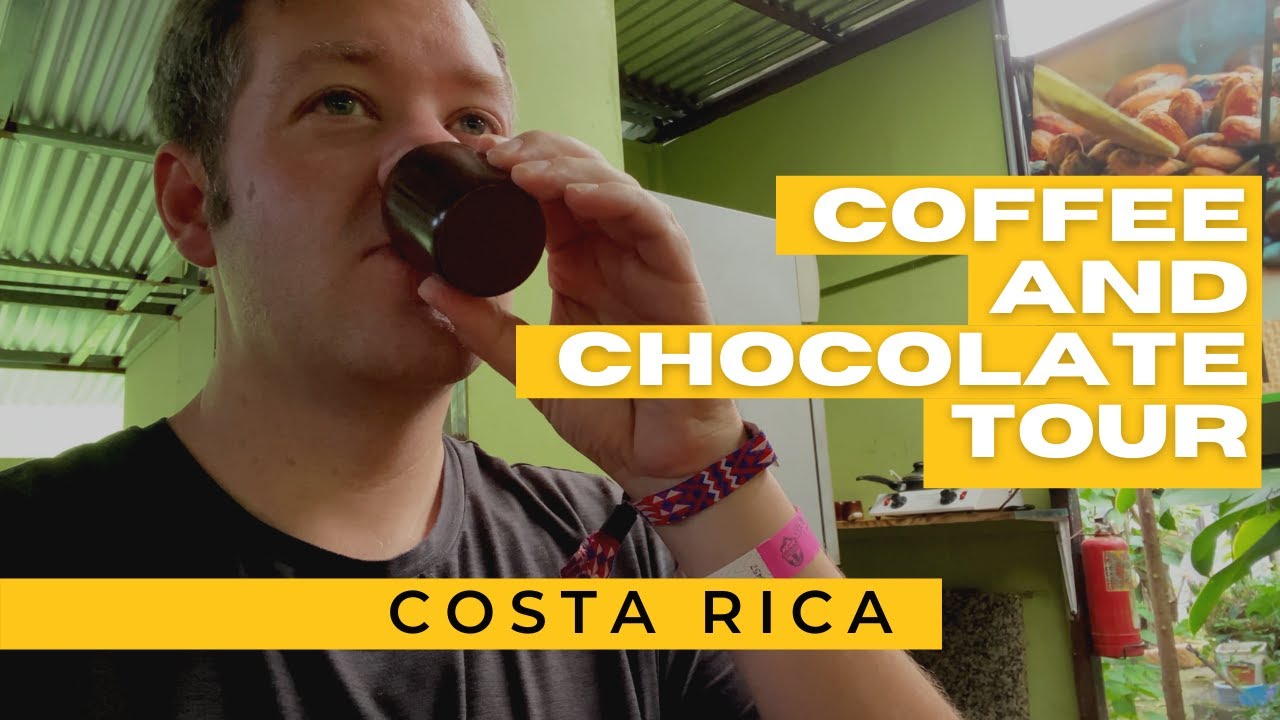 Coffee Tour Costa Rica | Chocolate Tour