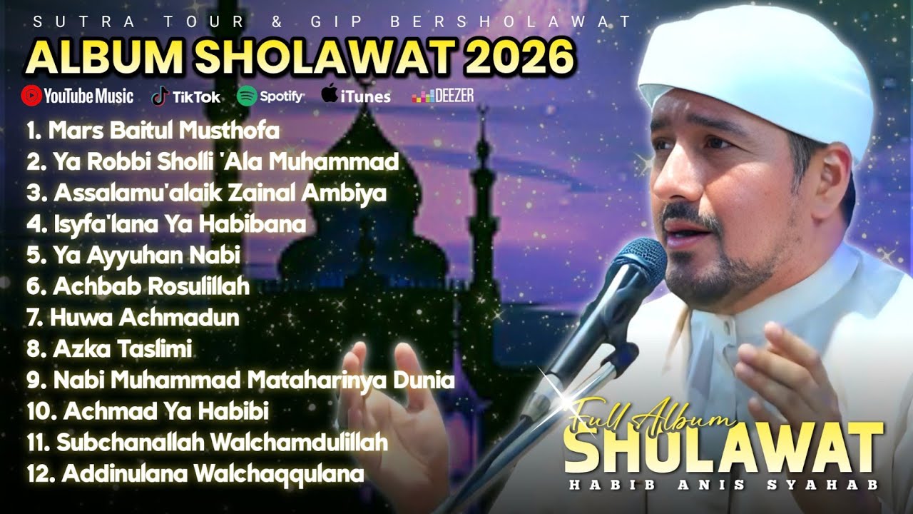 FULL ALBUM SUTRA TOUR & GIP BERSHOLAWAT | HABIB ANIS SYAHAB - TERBARU 2026